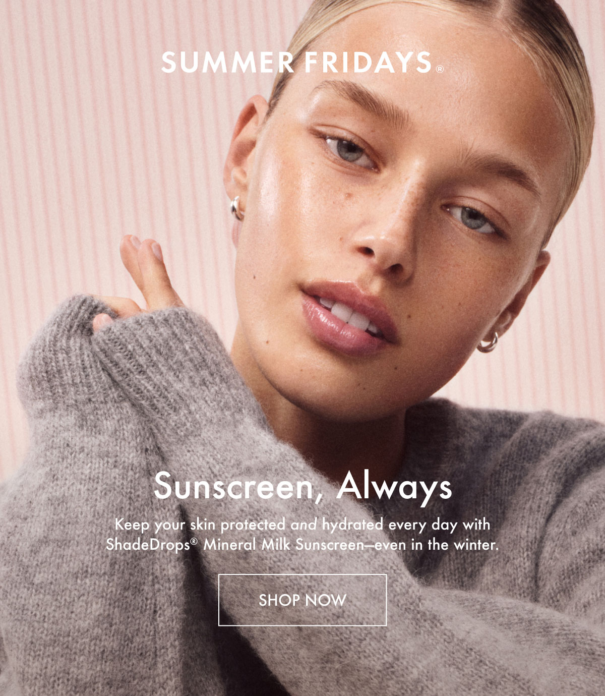 Sunscreen, Always - Shop Now