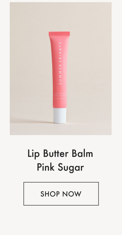 Lip Butter Balm Pink Sugar - Shop Now