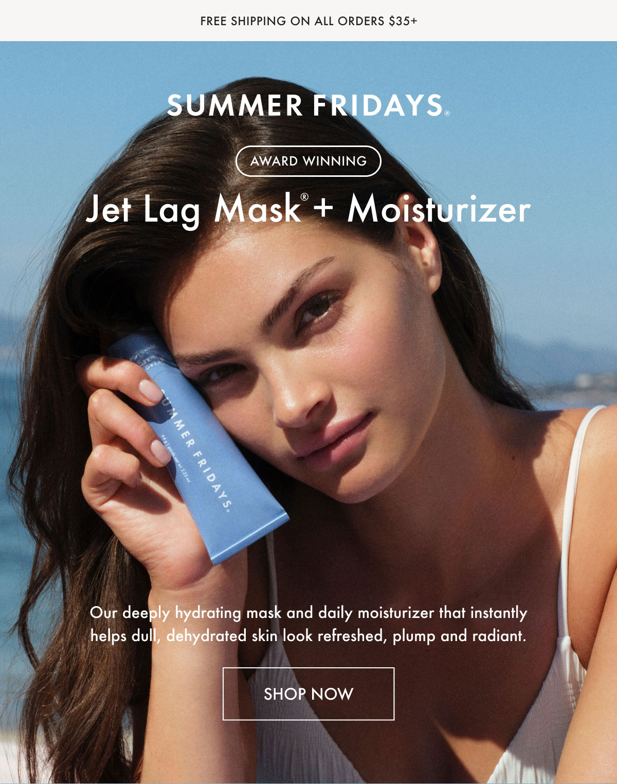 Jet Lag Mask + Moisturizer