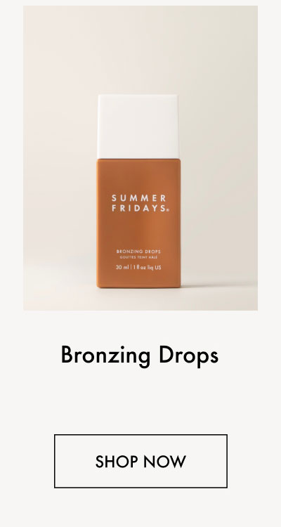 Bronzing Drops