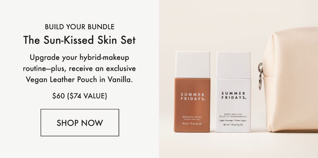 The Sun-Kissed Skin Set