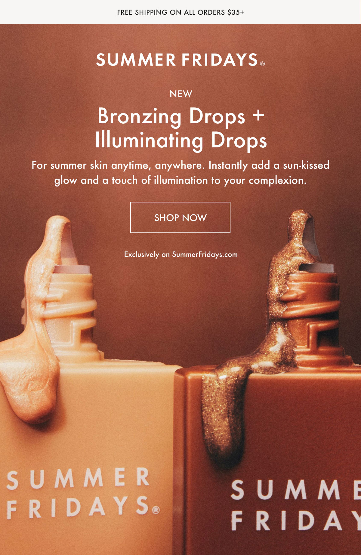 Bronzing Drops + Illuminating Drops