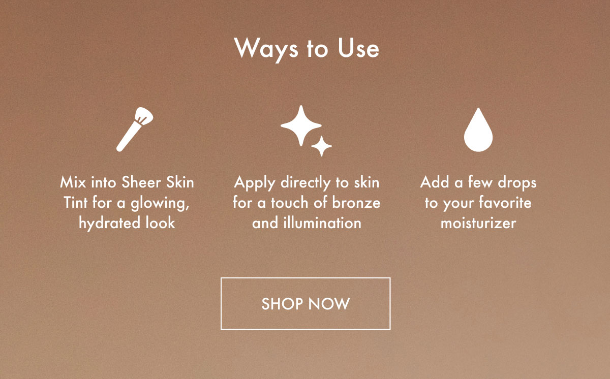 Ways to Use - Shop Now