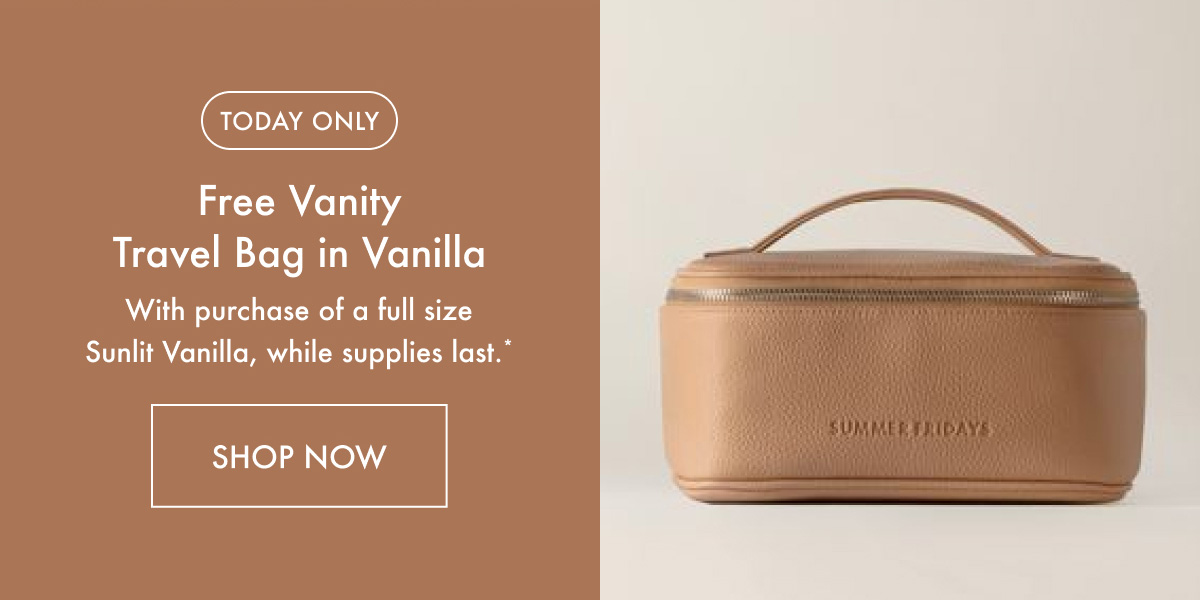 Free Vanity Travel Bag in Vanilla with Purchase