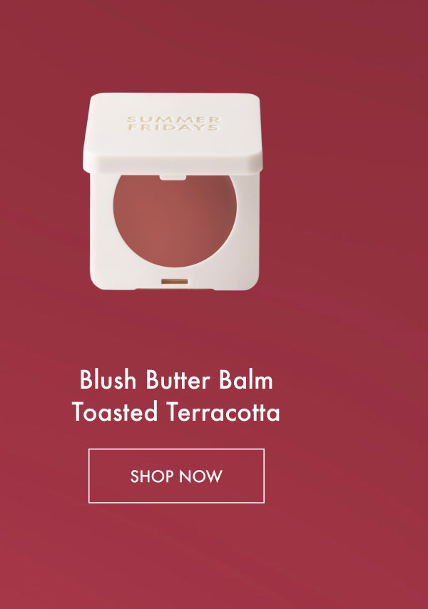 Blush Butter Balm Toasted Terracotta - Shop Now