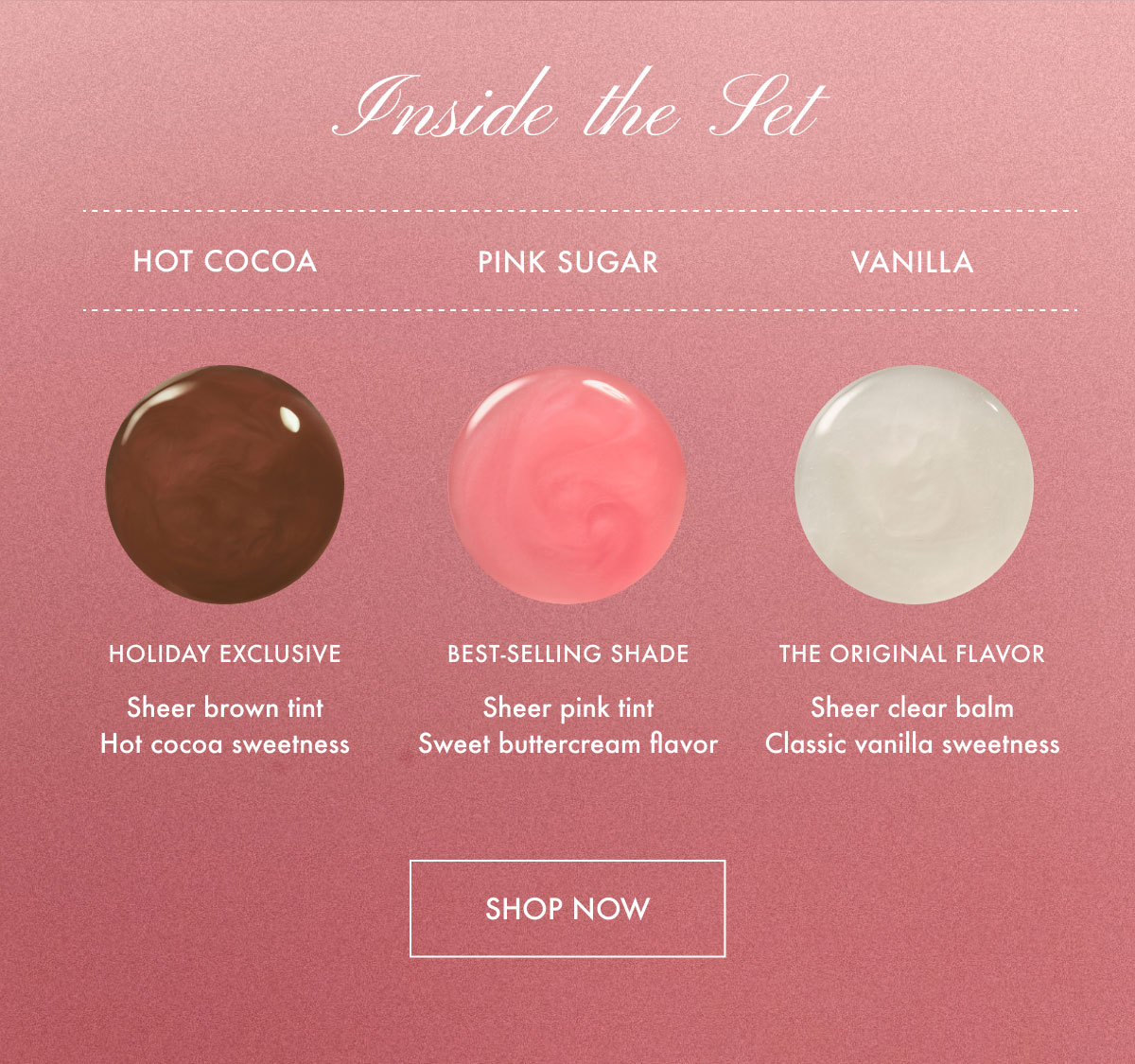 Inside The Set - Shop Now