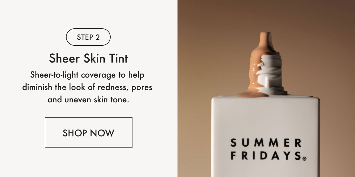 Sheer Skin Tint - Shop Now