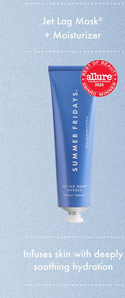 Jet Lag Mask + Moisturizer