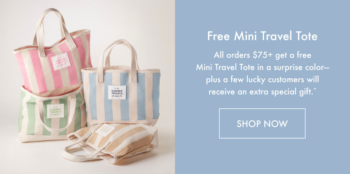 Free Mini Travel Tote - Shop Now