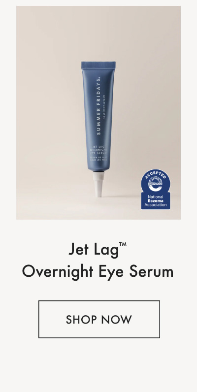 Jet Lag Overnight Eye Serum - Shop Now