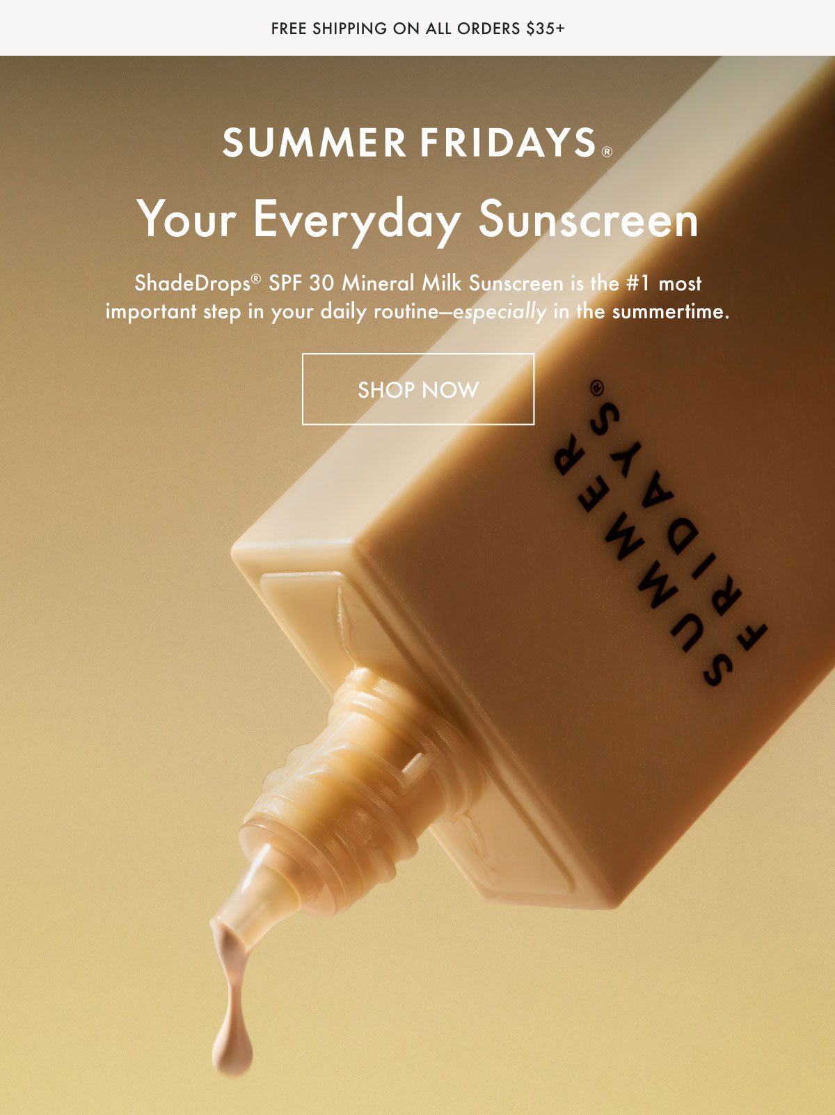 Your Everyday Sunscreen