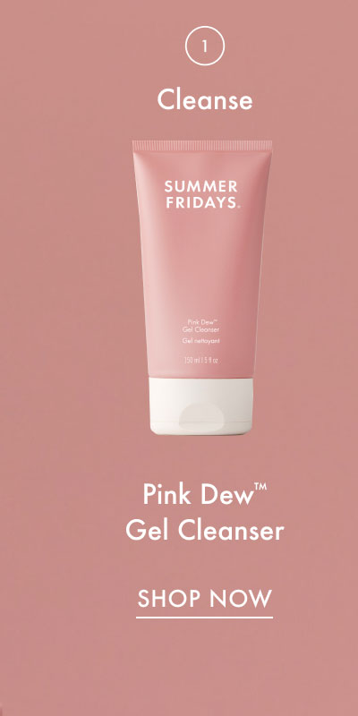 Pink Dew Gel Cleanser - Shop Now