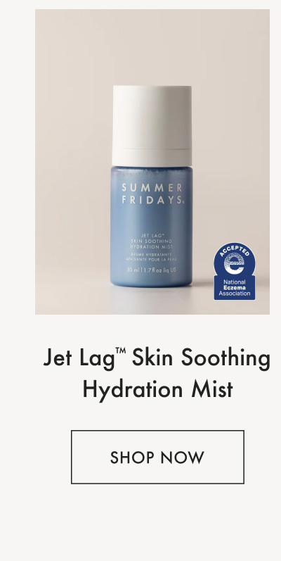Jet Lag Skin Soothing Hydration Mist - Shop Now