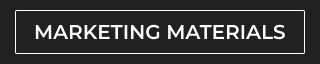 MARKETING MATERIALS