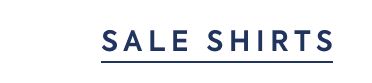SALE SHIRTS