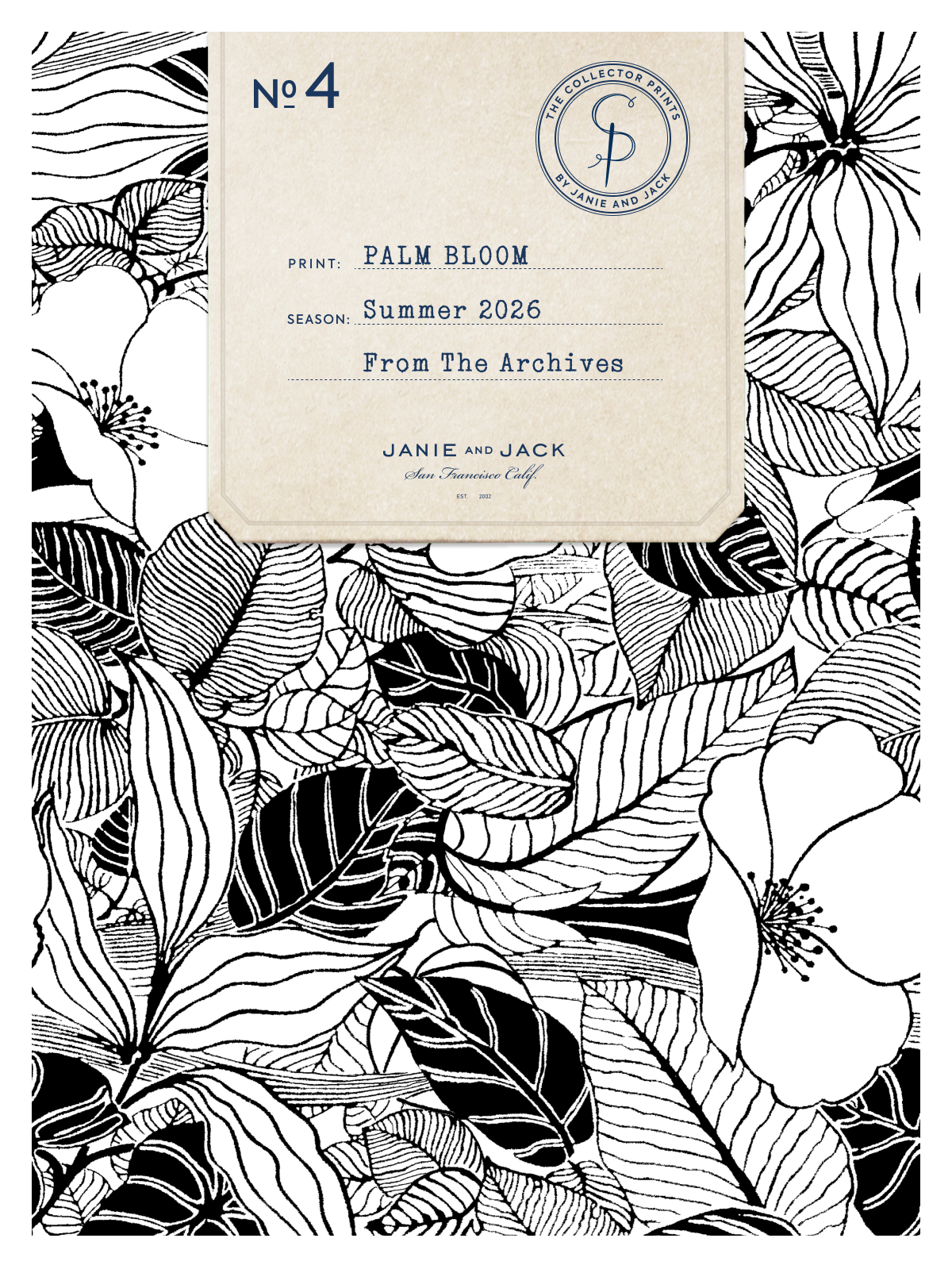 Nº 4 - THE COLLECTOR PRINTS BY JANIE AND JACK - SP - PRINT: PALM BLOOM - SEASON: Summer 2026 - From The Archives - JANIE AND JACK - San Francisco Calif. - EST. 2002