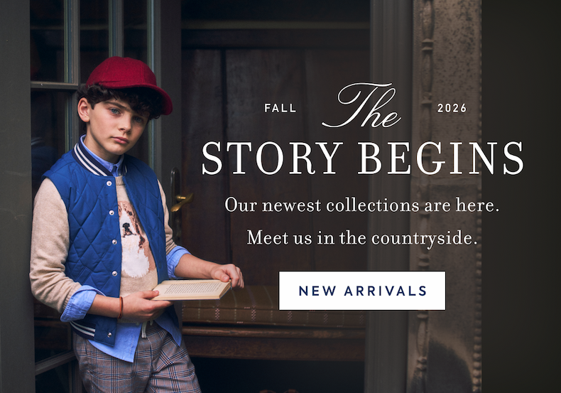 THE STORY BEGINS - FALL NEW ARRIVALS