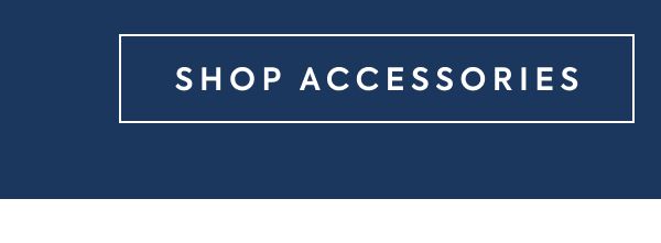 SHOP ACCESSORIES