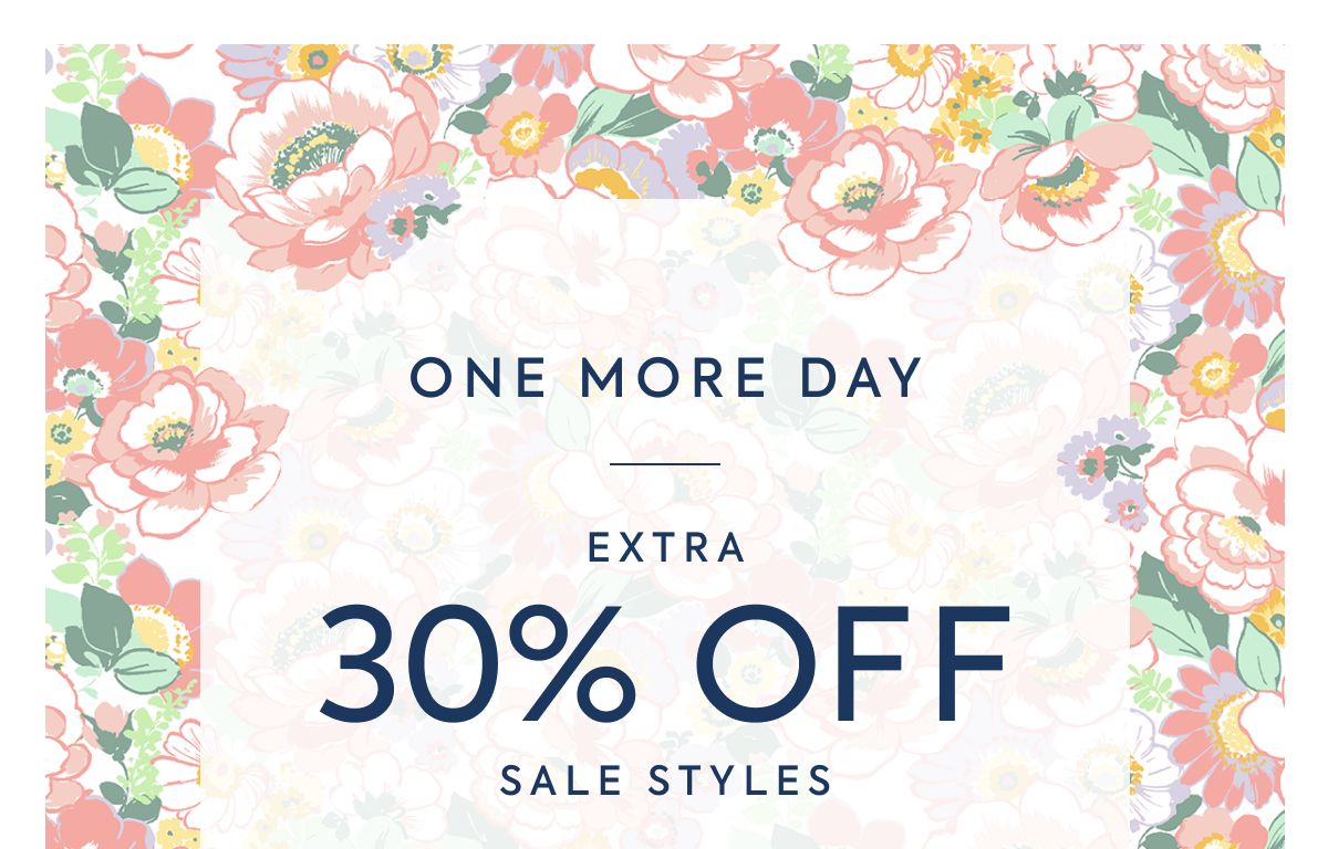 ONE MORE DAY - EXTRA - 30% OFF - SALE STYLES