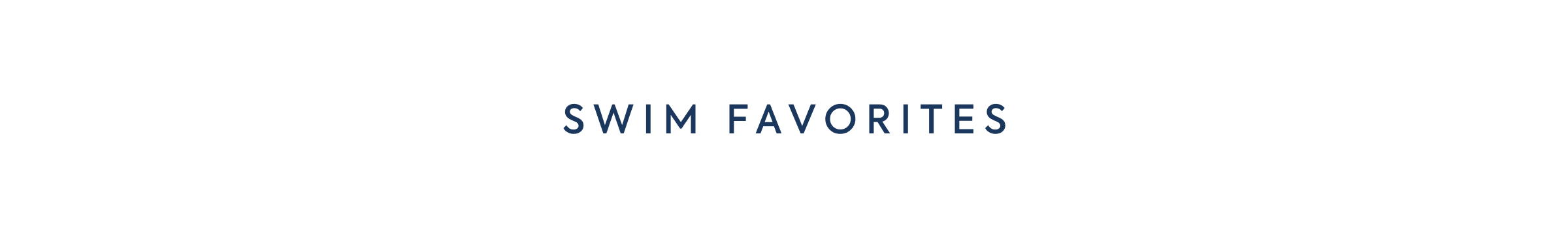 SWIM FAVORITES