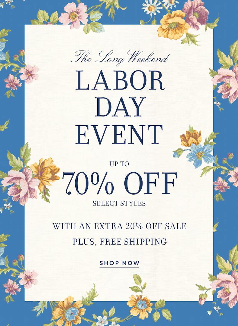 LABOR DAY EVENT - UP TO 70% OFF SELECT STYLES WITH AN EXTRA 20% OFF SALE PLUS FREE SHIPPING