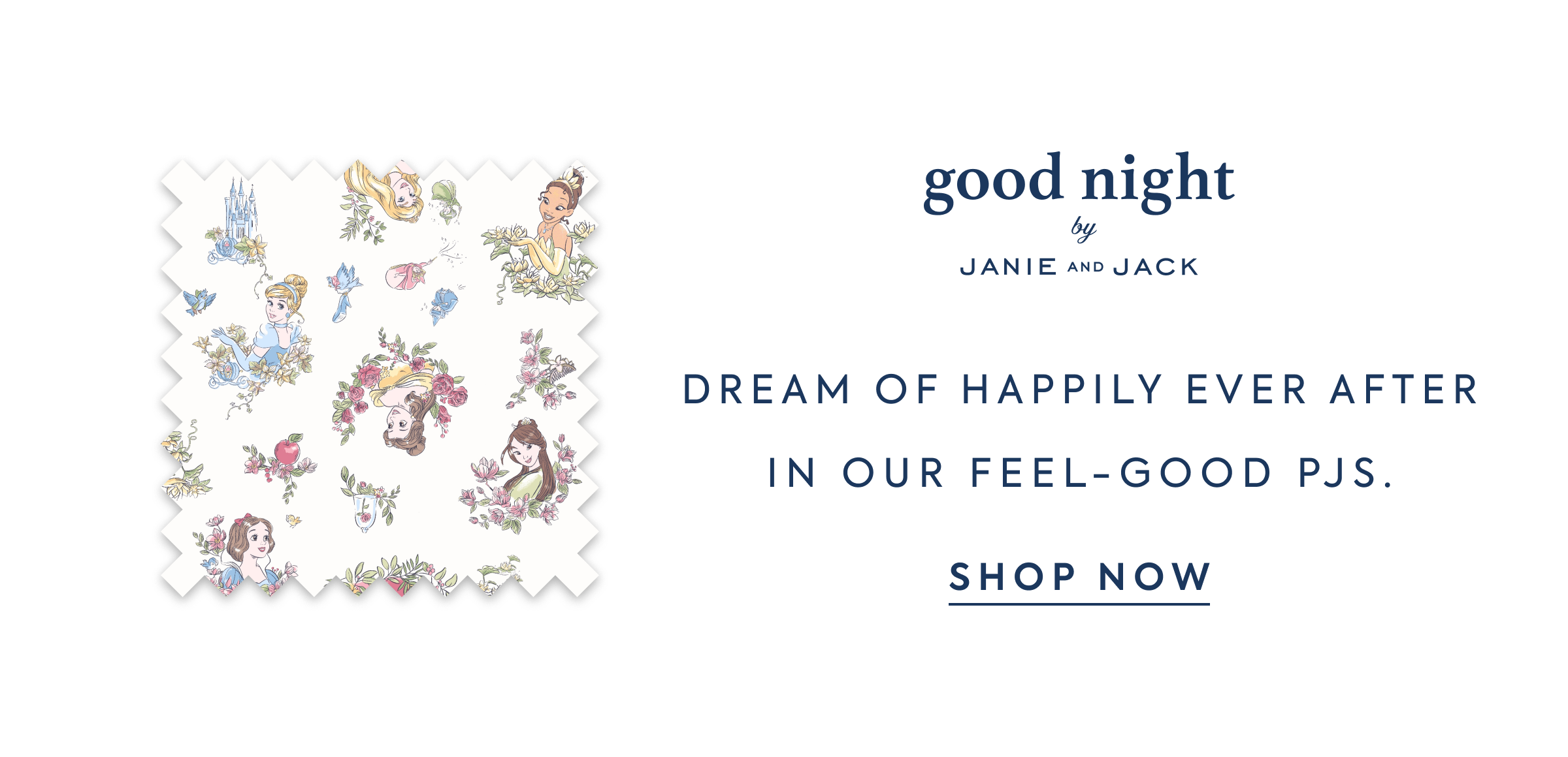 DREAM OF HAPPILY EVER AFTER IN OUR FEEL-GOOD PJS