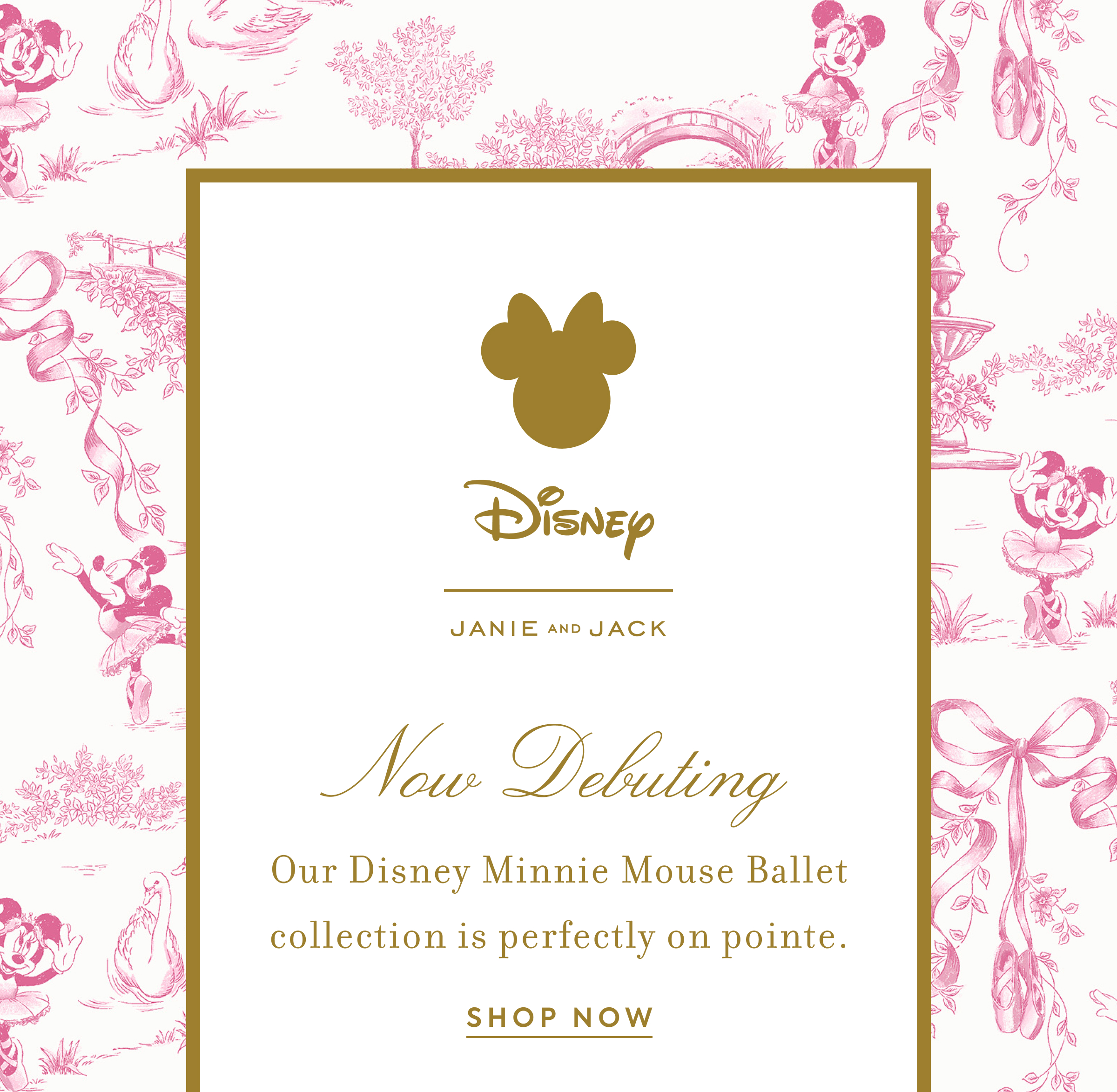 DISNEY | JANIE AND JACK Now Debuting Our Disney Minnie Mouse Ballet collection is perfectly on&nbsp;pointe.