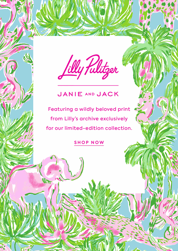 Lilly Pulitzer - JANIE AND JACK - Featuring a wildly beloved print from Lilly's archive exclusively for our limited-edition collection. - SHOP NOW