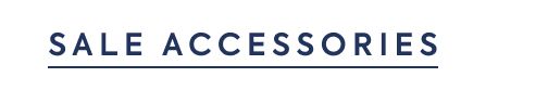 SALE ACCESSORIES