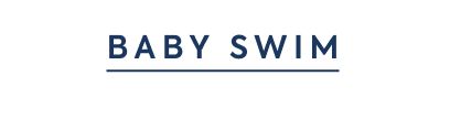 BABY SWIM