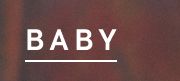 BABY
