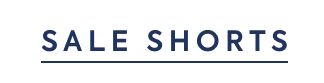SALE SHORTS