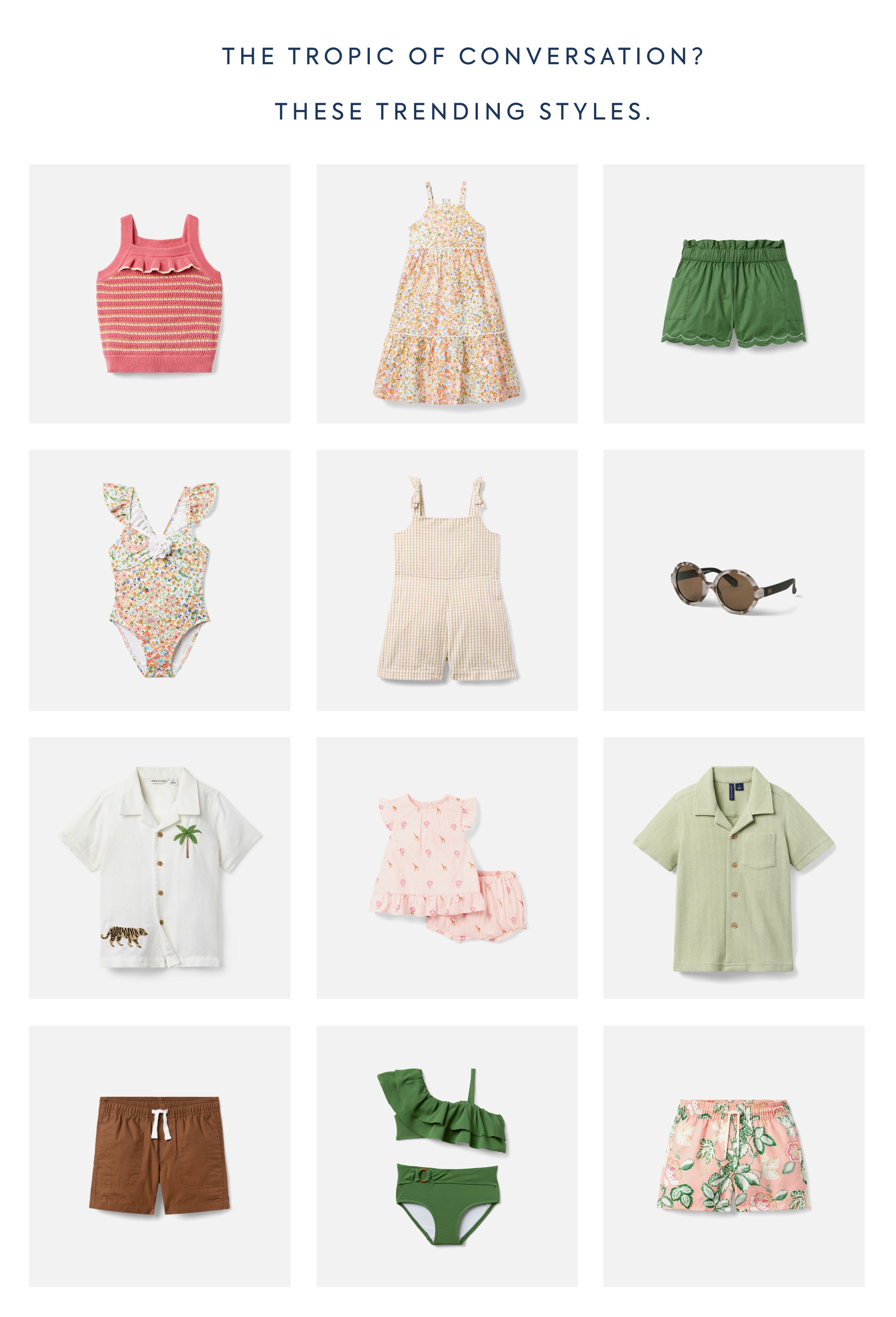 THE TROPIC OF CONVERSATION? - THESE TRENDING STYLES.