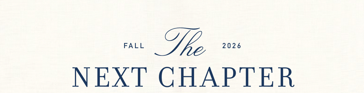FALL - The - 2026 - NEXT CHAPTER
