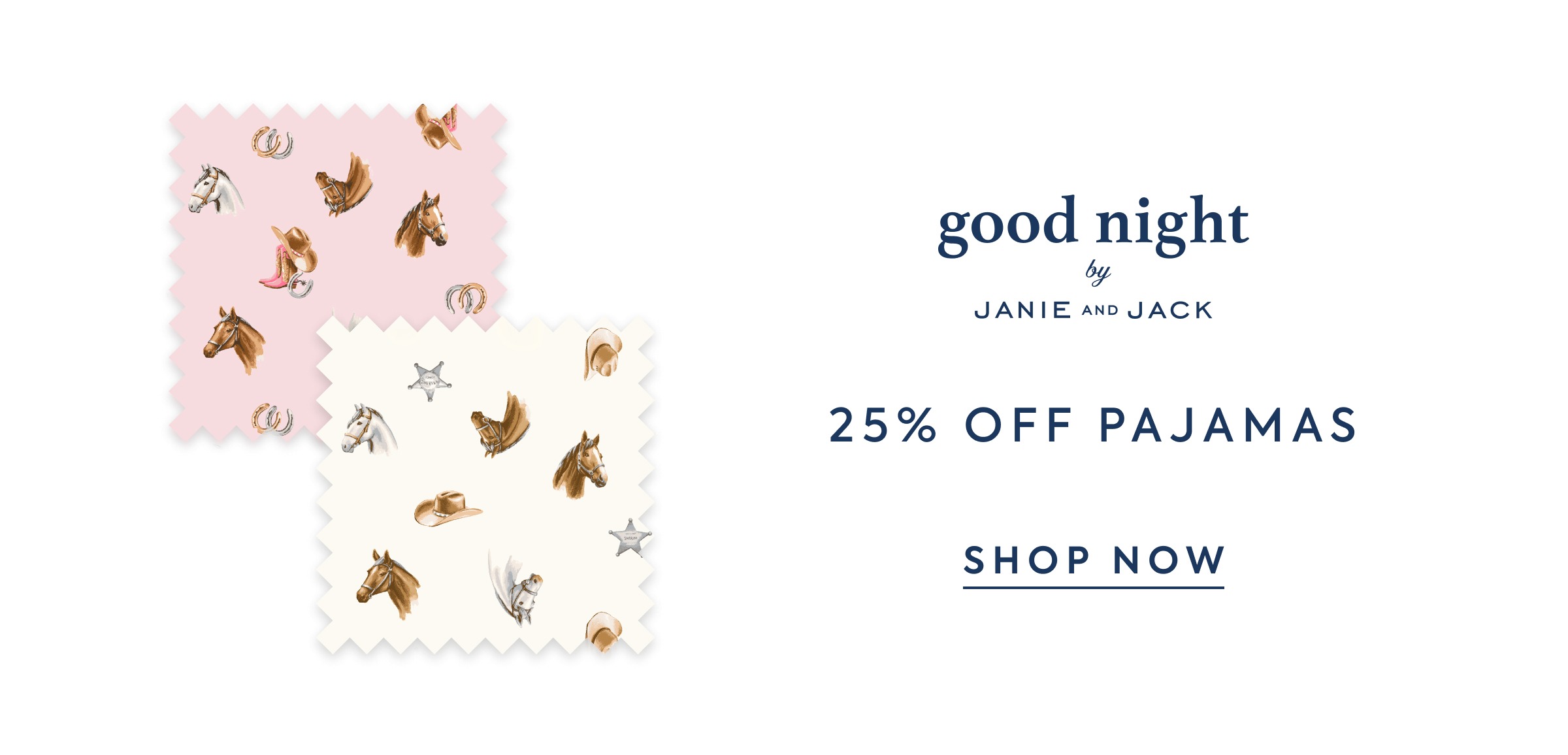 good night - by - JANIE AND JACK - 25% OFF PAJAMAS - SHOP NOW