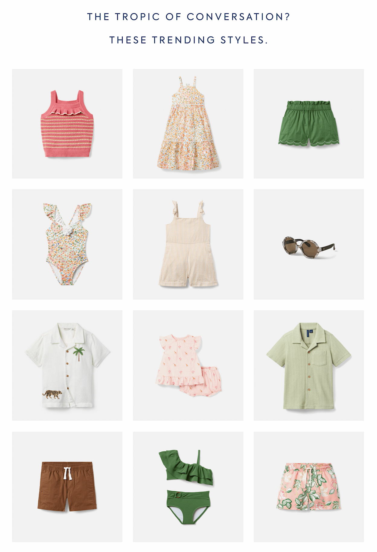THE TROPIC OF CONVERSATION? - THESE TRENDING STYLES.
