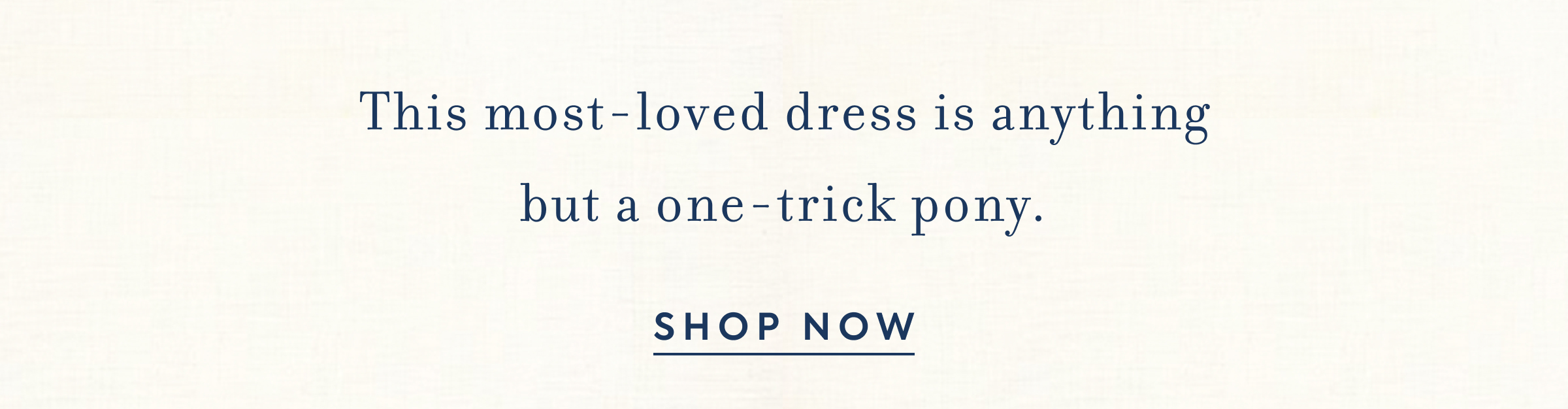 This most-loved dress is anything but a one-trick pony.