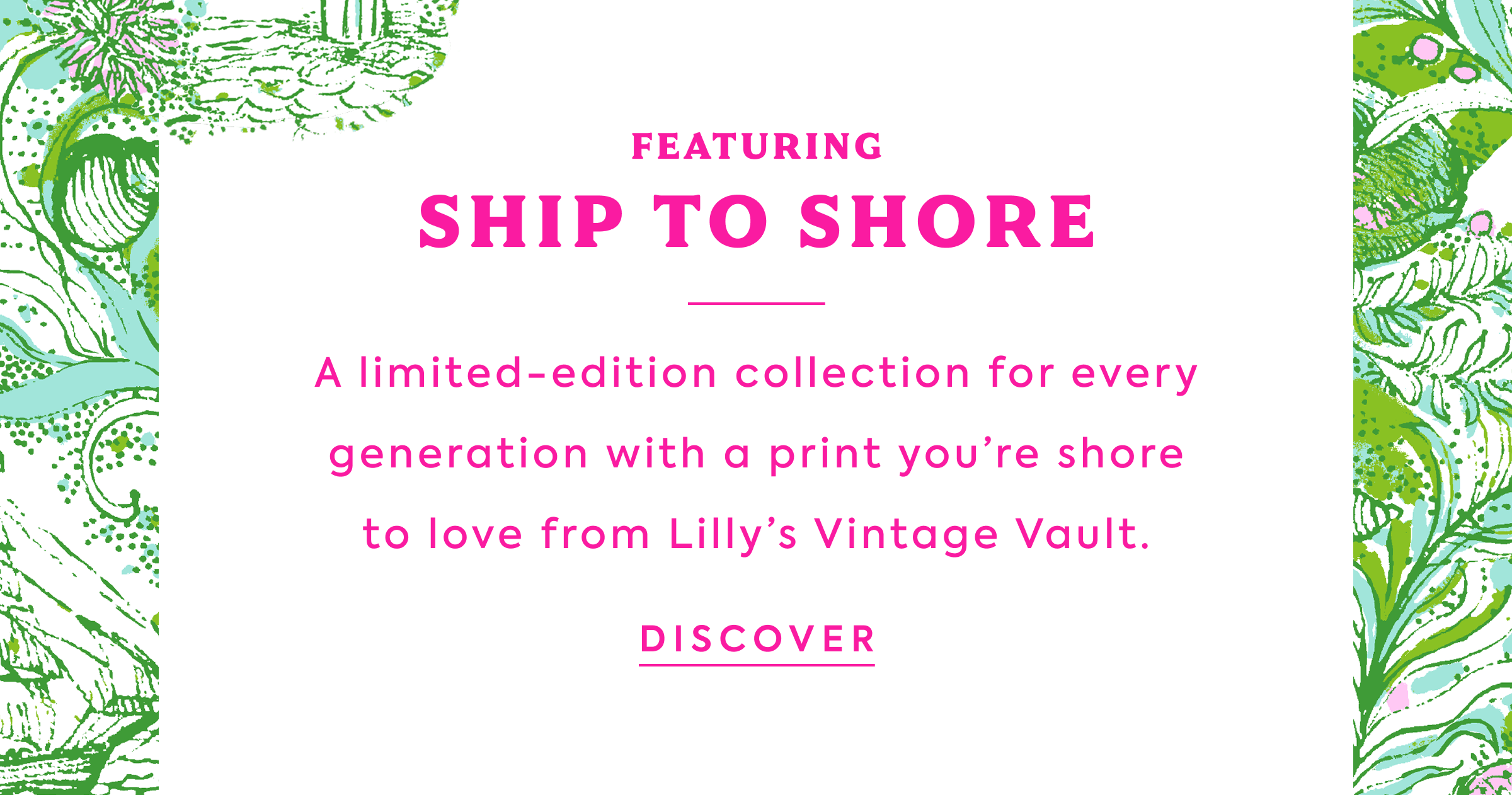 FEATURING SHIP TO SHORE