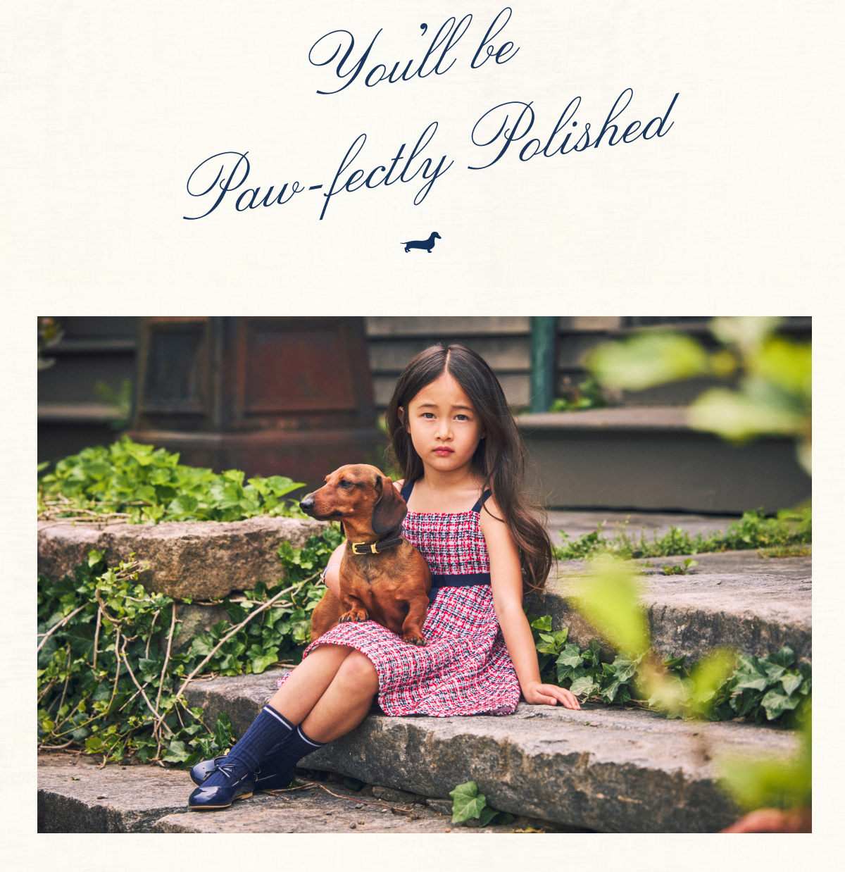 You'll be - Paw-fectly Polished