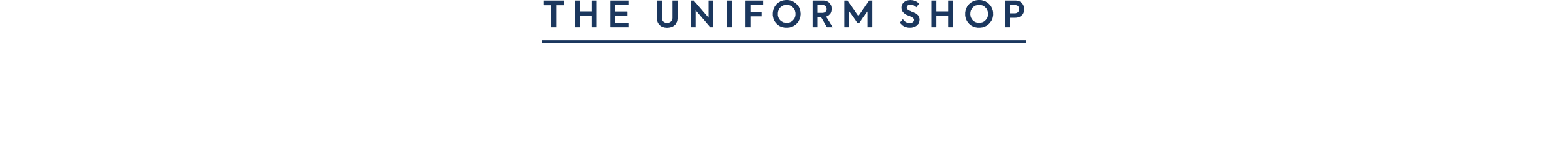 THE UNIFORM SHOP