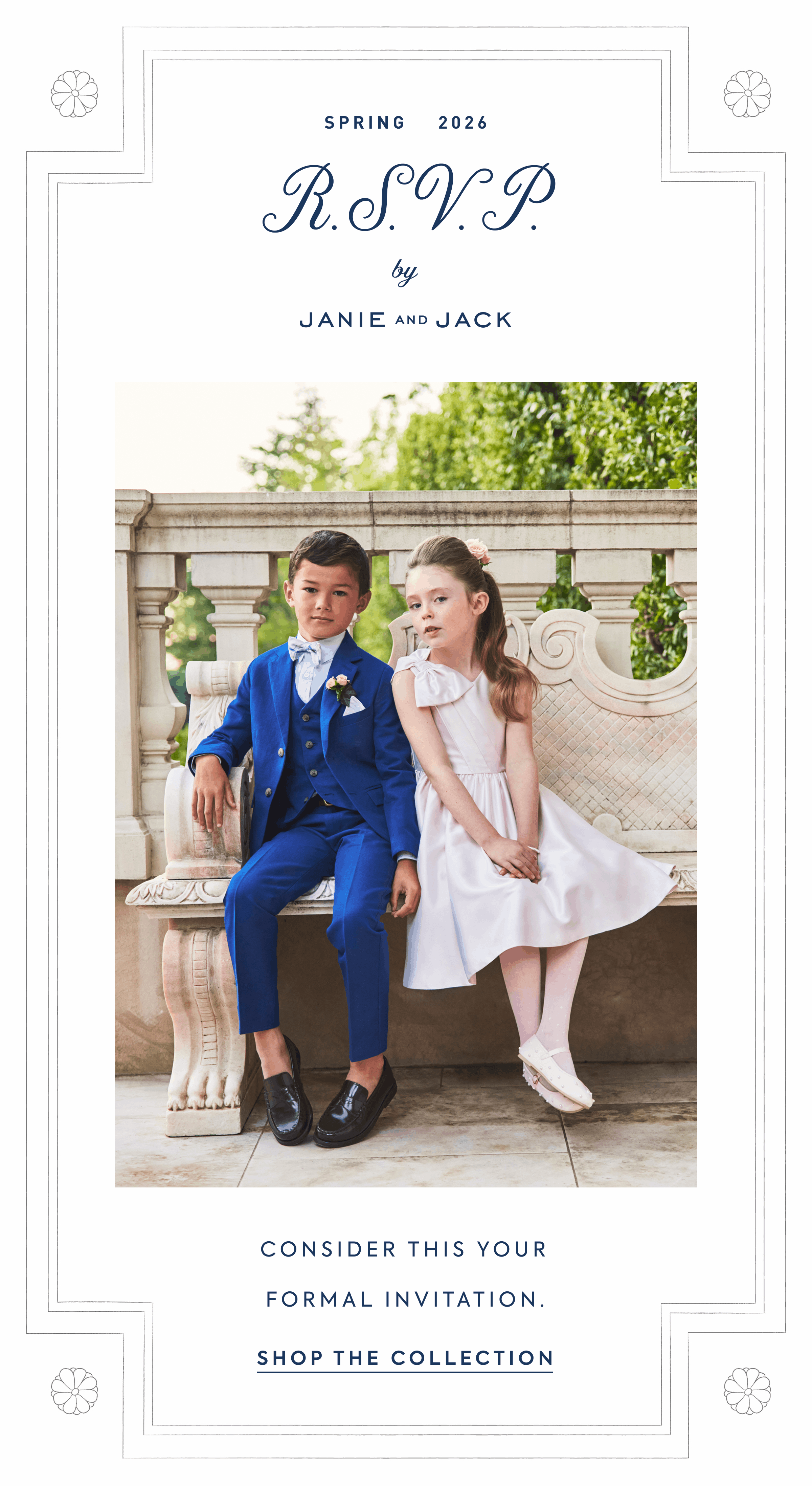 SPRING 2026 RSVP by JANIE AND JACK CONSIDER THIS YOUR FORMAL INVITATION
