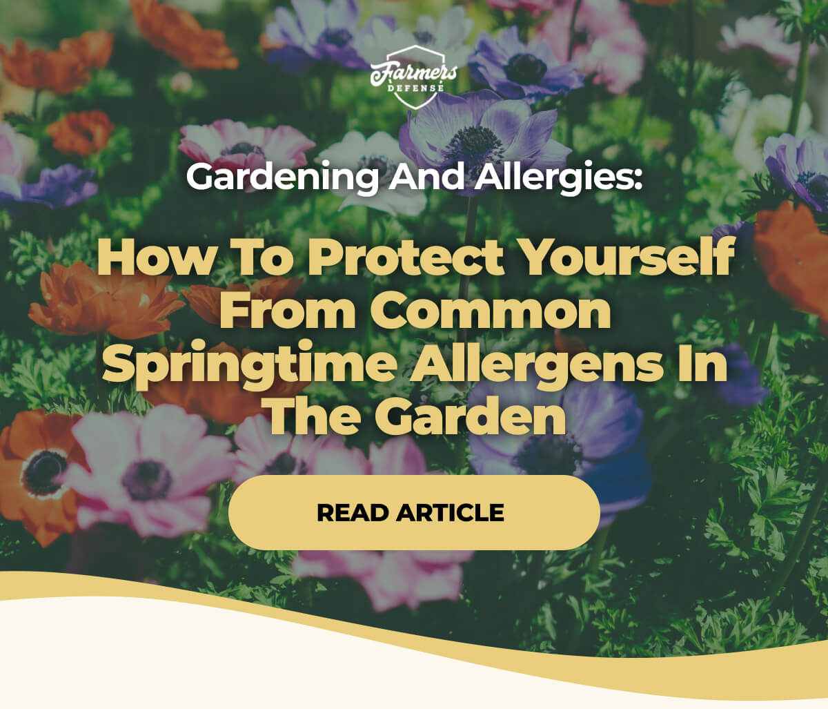 Gardening and Allergies Farmers Defense