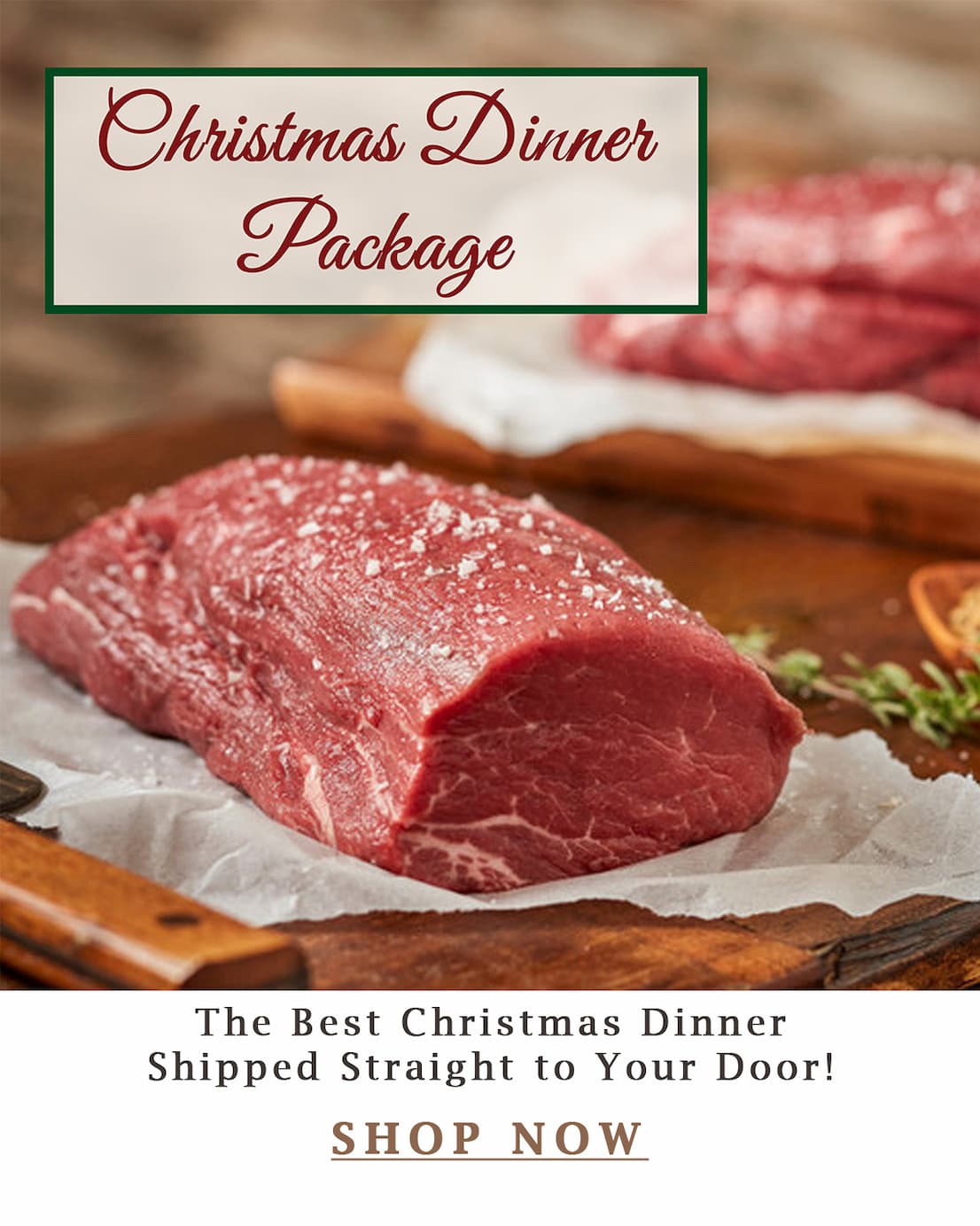 Christmas Dinner Package - Chateaubriand