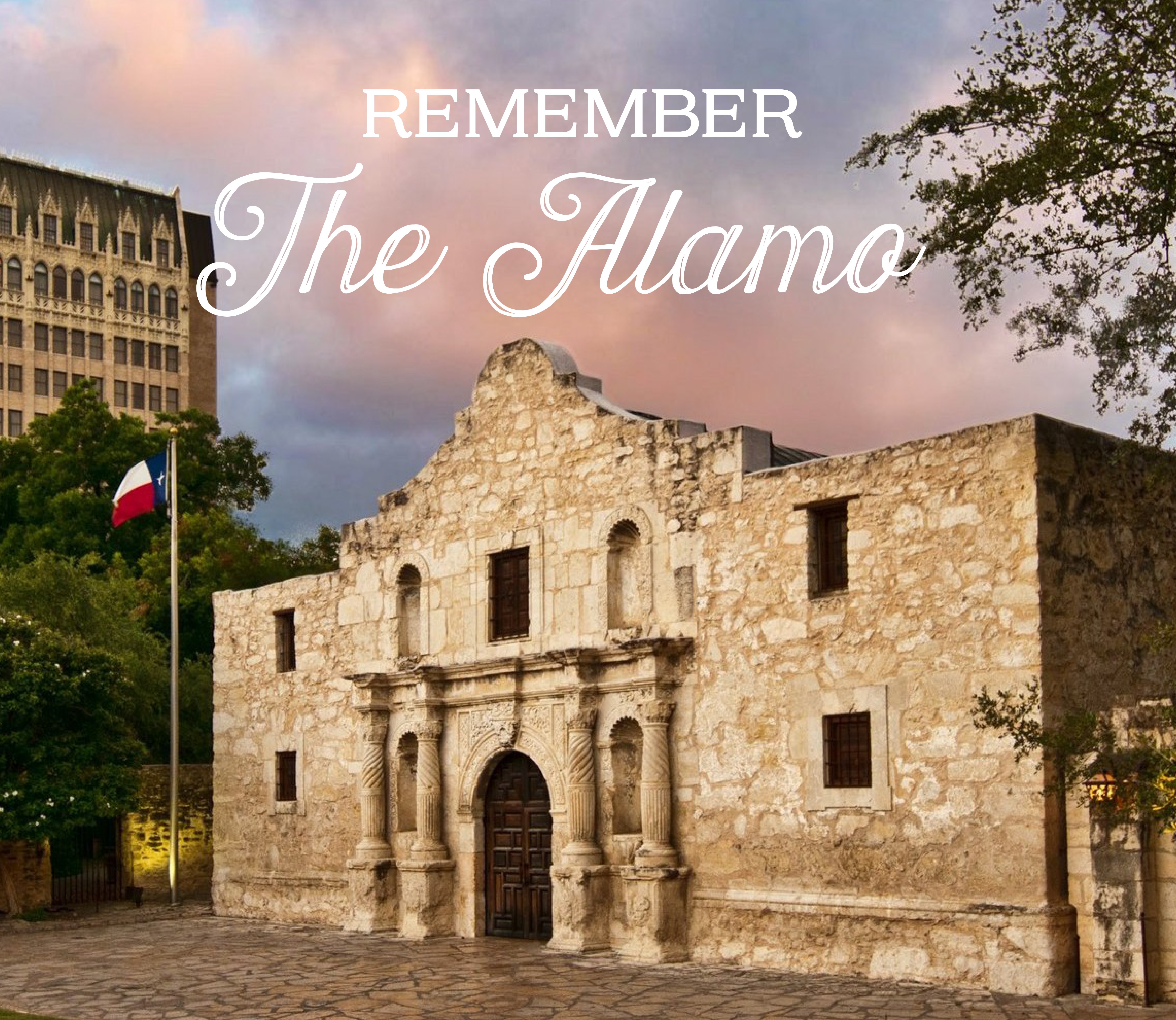 Remember the Alamo