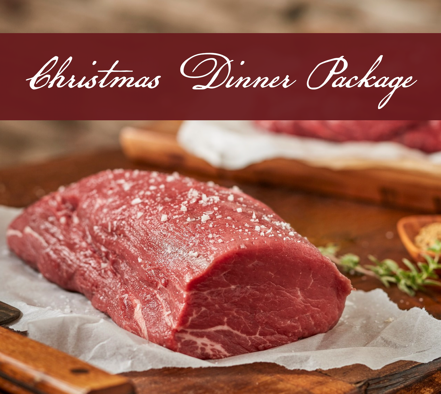 Christmas Dinner Package - Chateaburiand