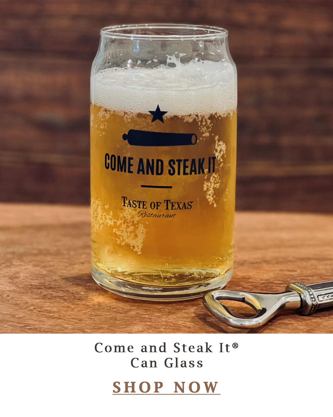 Come and Steak It Can Glass