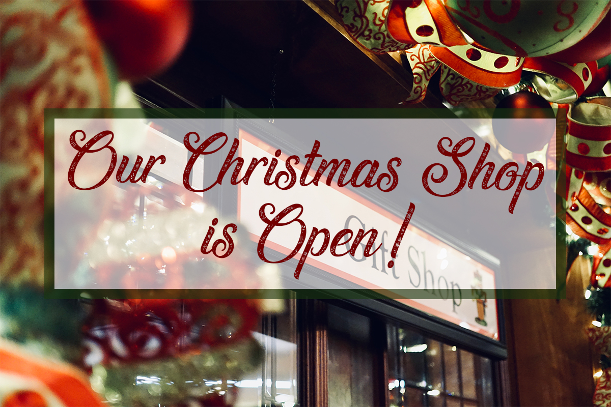 Our Christmas Shop is Open!