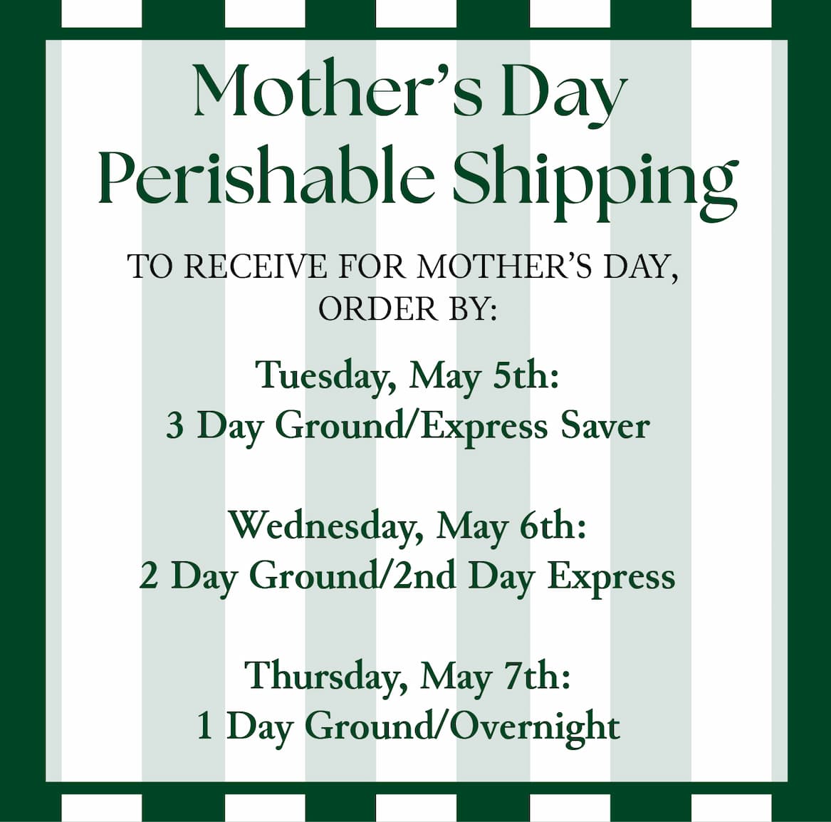 Mother's Day Perishable Shipping Calendar