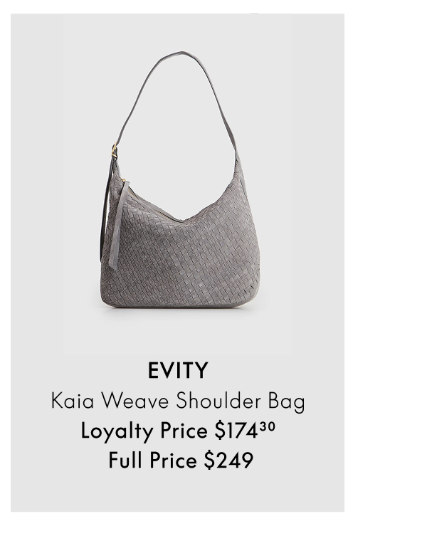 EVITY Kaia Weave Shoulder Bag