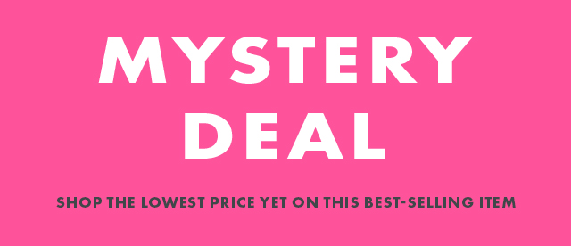 Click to reveals Mystery Deal!